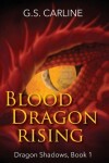 Book cover for Blood Dragon Rising