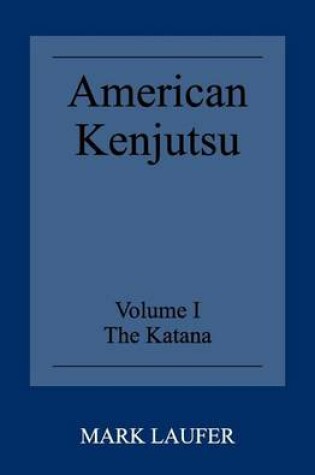 Cover of American Kenjutsu