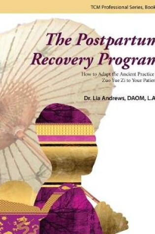 Cover of The Postpartum Recovery Program
