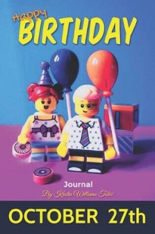 Cover of Happy Birthday Journal October 27th