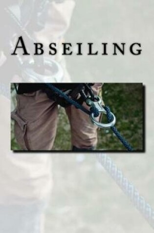 Cover of Abseiling