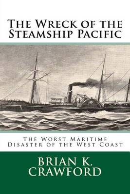 Book cover for The Wreck of the Steamship Pacific