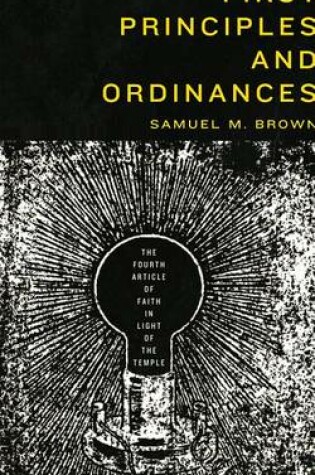 Cover of First Principles and Ordinances