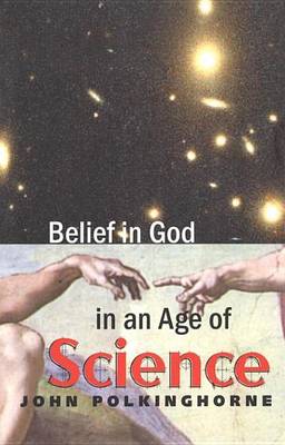 Cover of Belief in God in an Age of Science