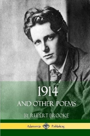 Cover of 1914 and Other Poems (World War One Poetry) (Hardcover)
