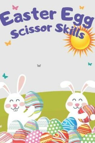 Cover of Easter Egg Scissor Skills