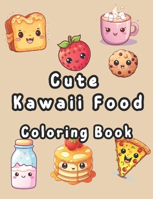 Cover of Cute Kawaii Food