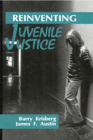 Cover of Reinventing Juvenile Justice