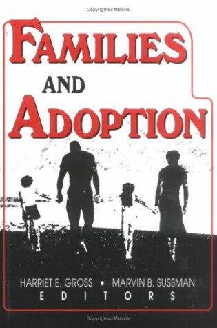 Cover of Families and Adoption