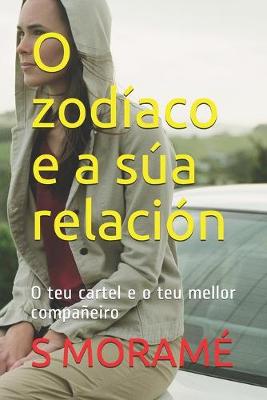 Book cover for O zodíaco e a súa relación