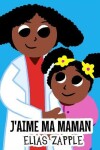 Book cover for J'aime ma maman