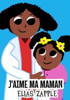 Book cover for J'aime ma maman
