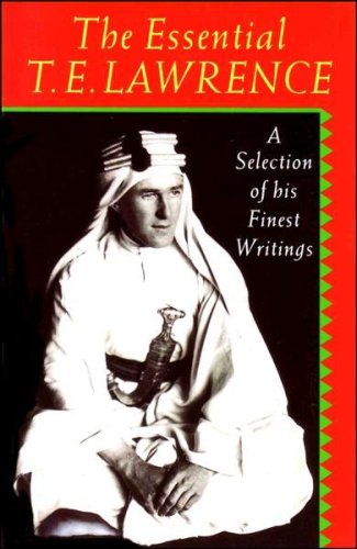 Book cover for The Essential T.E.Lawrence