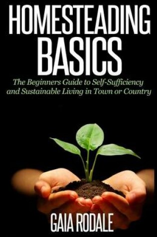 Cover of Homesteading Basics