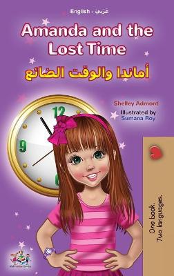 Book cover for Amanda and the Lost Time (English Arabic Bilingual Book for Kids)