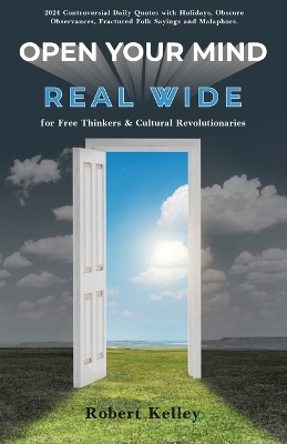 Book cover for Open Your Mind Real Wide