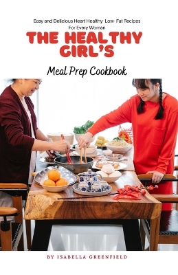 Book cover for The Healthy Girl's Kitchen Meal Prep Cookbook