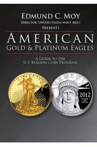 Cover of American Gold and Platinum Eagles