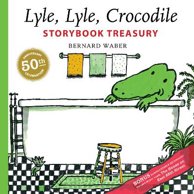 Book cover for Lyle, Lyle, Crocodile: Storybook Treasury
