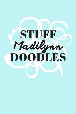 Book cover for Stuff Madilynn Doodles