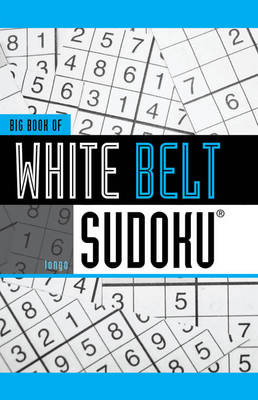 Cover of Big Book of White Belt Sudoku