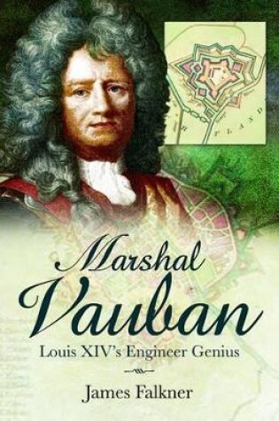 Cover of Marshal Vauban Louis Xiv's Engineer Genius