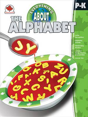 Book cover for Everything about the Alphabet, Grades Pk - K