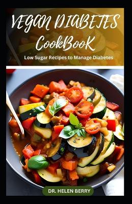 Book cover for Vegan Diabetes Cookbook
