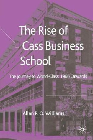 Cover of The Rise of Cass Business School