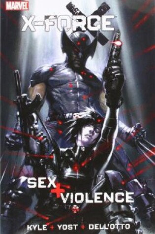 Cover of X-force: Sex And Violence