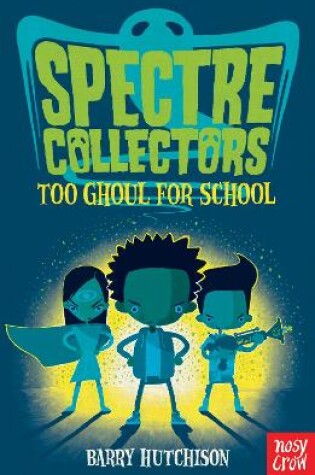 Cover of Too Ghoul For School