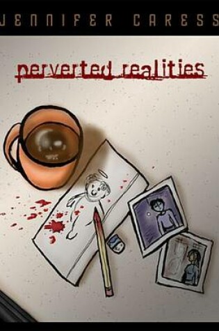 Cover of Perverted Realities