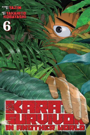 Cover of Karate Survivor in Another World (Manga) Vol. 6