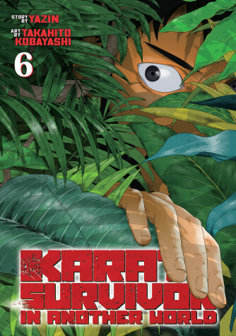 Cover of Karate Survivor in Another World (Manga) Vol. 6