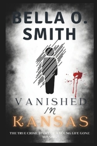 Cover of Vanished in Kansas