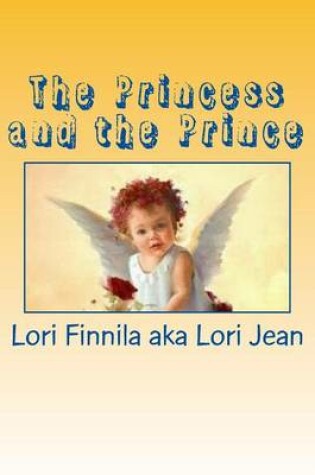 Cover of The Princess and the Prince