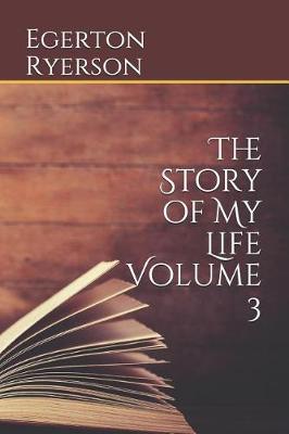 Book cover for The Story of My Life Volume 3