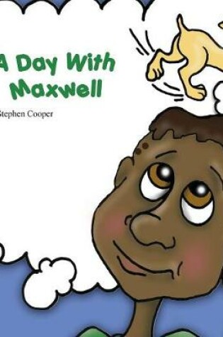 Cover of A Day With Maxwell