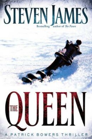 Cover of The Queen – A Patrick Bowers Thriller
