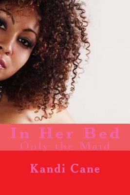 Book cover for In Her Bed