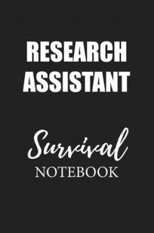 Cover of Research Assistant Survival Notebook