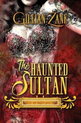 Cover of The Haunted Sultan