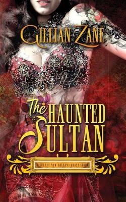 Cover of The Haunted Sultan