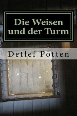 Cover of Die Weisen und der Turm