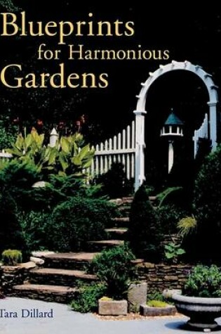 Cover of Blueprints for Harmonious Gardens