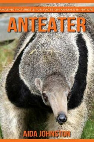 Cover of Anteater