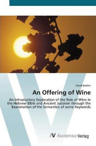 Cover of An Offering of Wine