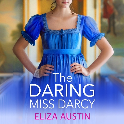 Book cover for The Daring Miss Darcy