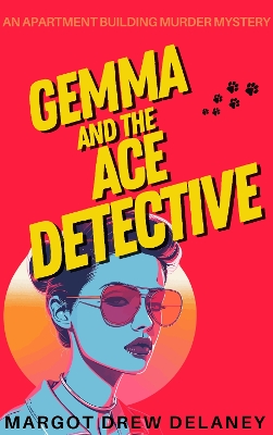 Cover of Gemma and the Ace Detective