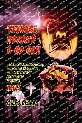 Book cover for Teenage Horror A-Go-Go